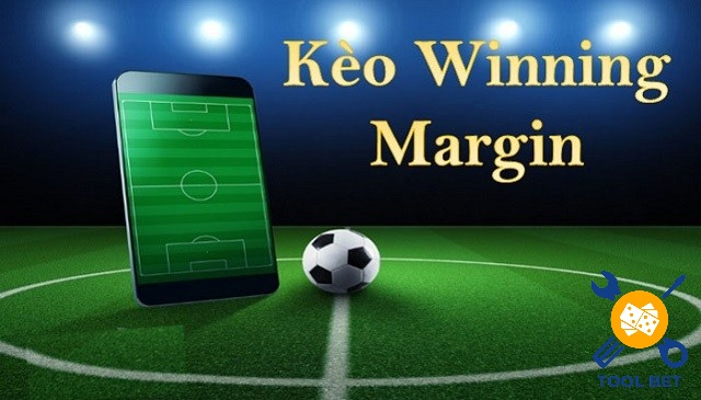 Nắm vững kiến thức những dạng kèo cách biệt tỷ số - Winning Margin