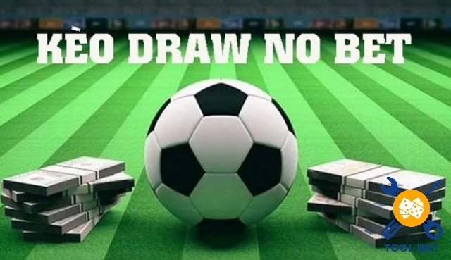 Ghi nhớ kiến thức cược kèo draw no bet khi tham gia 